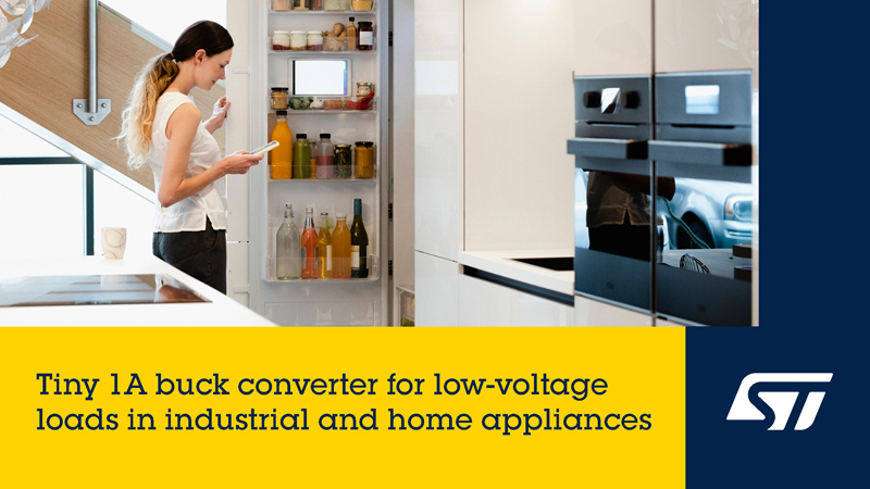 ST 新款微型單片降壓轉(zhuǎn)換器，用于智能電表、家電和工業(yè)電源轉(zhuǎn)換器提供低電壓電源